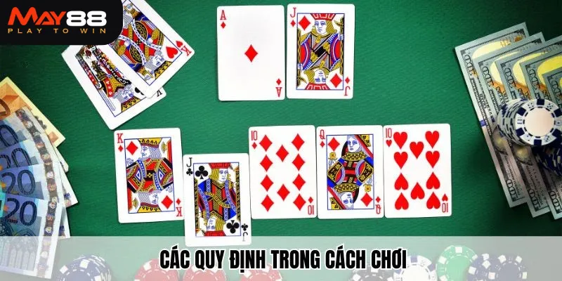 Các quy định trong cách chơi