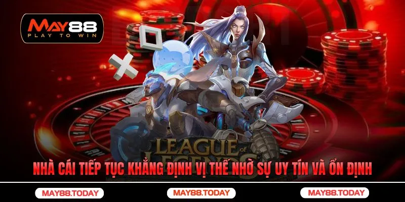 Nhà cái tiếp tục khẳng định vị thế trên thị trường nhờ sự uy tín và ổn định